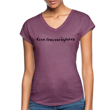 Load image into Gallery viewer, Love Thy Neighbor | Women&#39;s V-Neck T-Shirt | Agape Flashcards