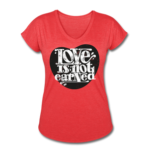 Love is Not Earned | Women's V-Neck T-Shirt | Agape Flashcards - heather red